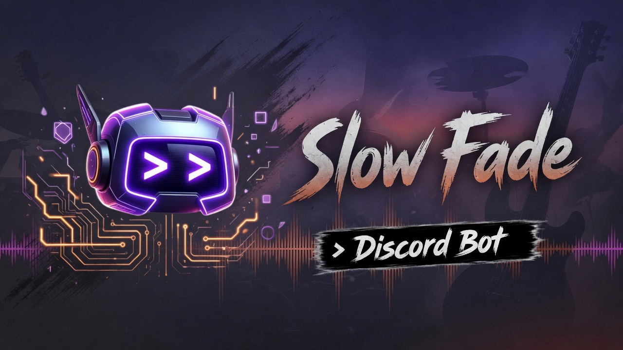 Slow Fade